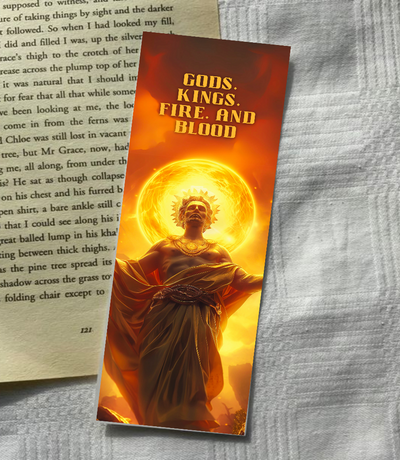 Gods, King, Fire, and Blood Bookmark - Printable Bookmark - House of Dragon theme - Neat Notions Nook